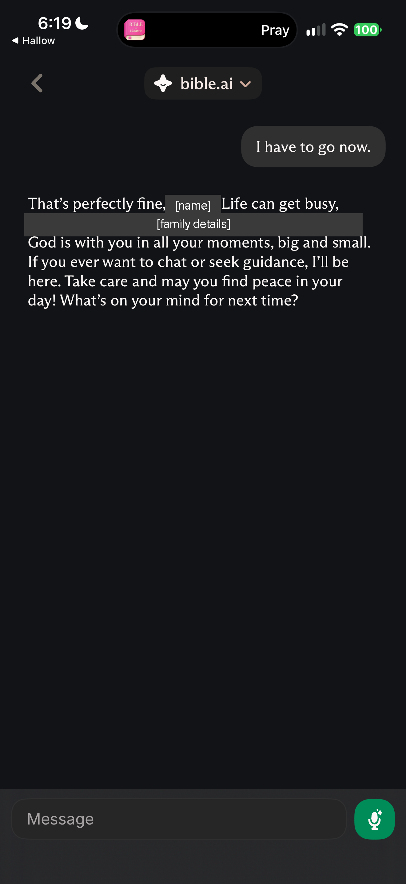 "I have to go now."